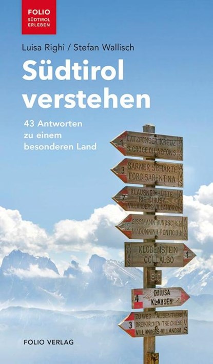 Südtirol verstehen, Luisa Righi ; Stefan Wallisch - Paperback - 9783852567228