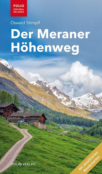 Der Meraner Höhenweg, Oswald Stimpfl - Paperback - 9783852567853