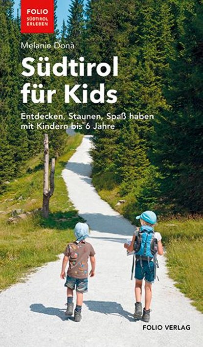 Südtirol für Kids, Melanie Donà - Paperback - 9783852568324
