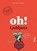 Oh! Ljubljana, Daniela Schetar - Paperback - 9783852569314