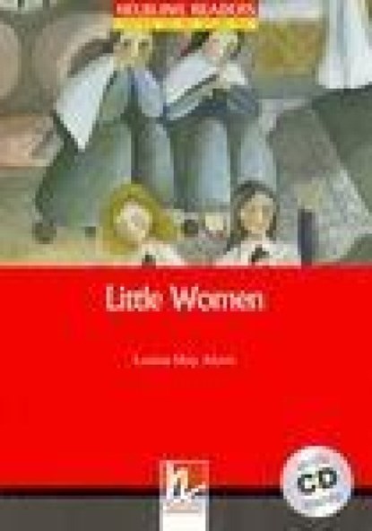 Little Women, mit 1 Audio-CD. Level 2 (A1/ A2), Louisa May Alcott - Paperback - 9783852725154