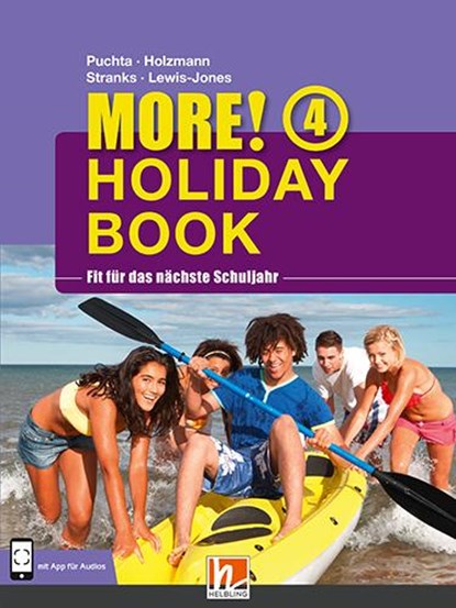 MORE! Holiday Book 4, mit 1 Audio-CD, Herbert Puchta ; Christian Holzmann ; Jeff Stranks ; Peter Lewis-Jones - Paperback - 9783852727486
