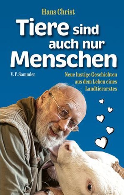 Tiere sind auch nur Menschen, Hans Christ - Ebook - 9783853653470