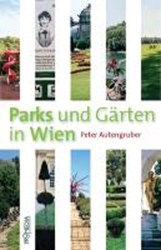 Parks und Gärten in Wien