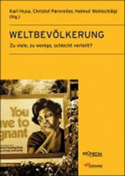 Husa: Weltbevölkerung, HUSA,  Karl ; Parnreiter, Christof ; Wohlschlägl, Helmut - Paperback - 9783853713280
