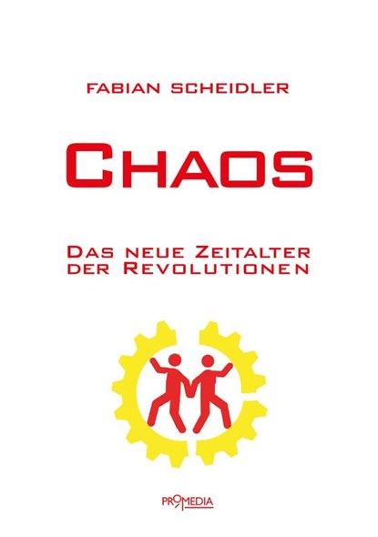 Chaos, Fabian Scheidler - Paperback - 9783853714263