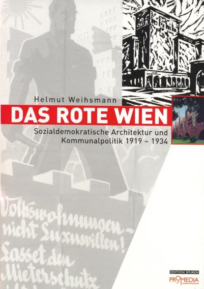 Das Rote Wien, Weihsmann Helmut - Gebonden - 9783853714560