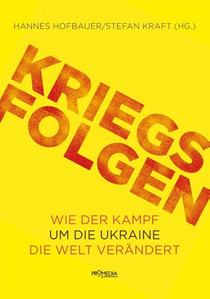 Kriegsfolgen, Hannes Hofbauer ; Sabine Kebir ; Andrea Komlosy ; Werner Rügemer - Paperback - 9783853715116