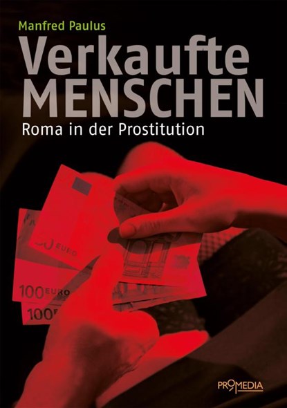 Verkaufte Menschen, Manfred Paulus - Paperback - 9783853715277