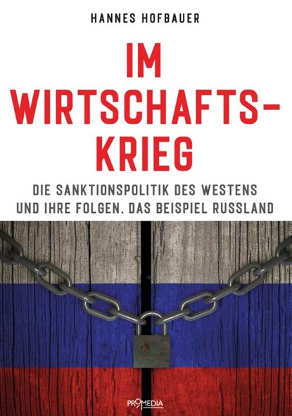 Im Wirtschaftskrieg, Hannes Hofbauer - Paperback - 9783853715338