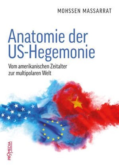 Anatomie der US-Hegemonie, Mohssen Massarrat - Ebook - 9783853719411