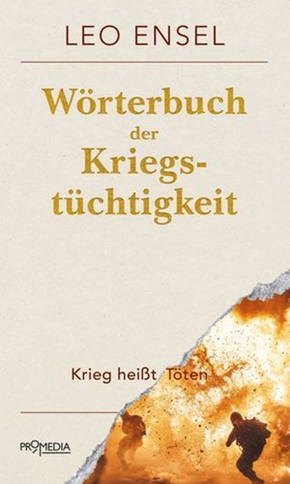 Wörterbuch der Kriegstüchtigkeit, Leo Ensel - Ebook - 9783853719435