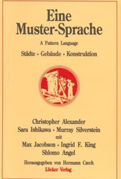 Eine Muster-Sprache, Christopher Alexander ; S. Ishikawa - Paperback - 9783854095682