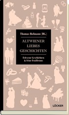 Altwiener Liebesgeschichten | Thomas Hofmann | 