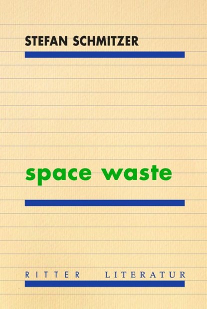 space waste, Stefan Schmitzer - Paperback - 9783854157038