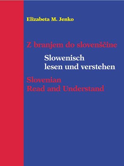Slowenisch lesen und verstehen, Elizabeta M. Jenko - Paperback - 9783854354888