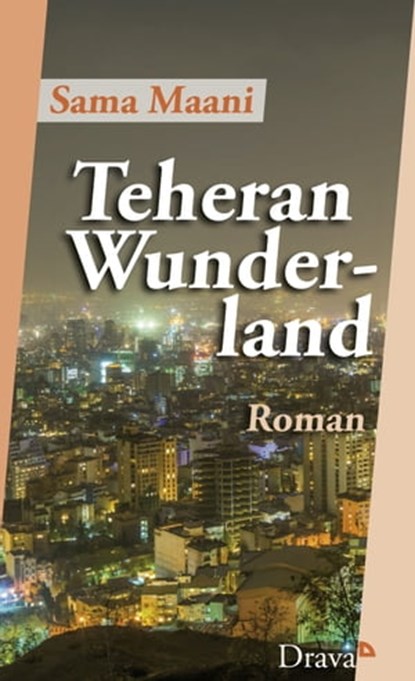 Teheran Wunderland, Sama Maani - Ebook - 9783854358893