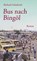 Bus nach Bingöl, Richard Schuberth - Gebonden - 9783854359449