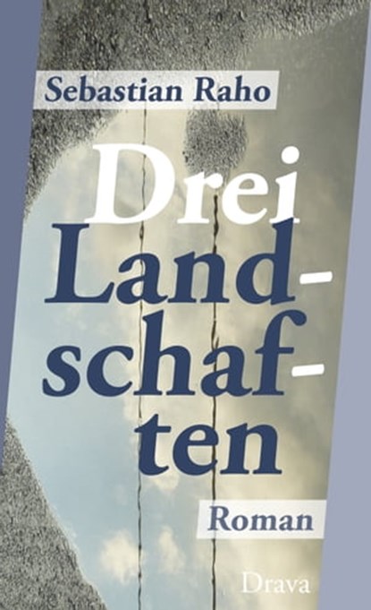 Drei Landschaften, Sebastian Raho - Ebook - 9783854359807