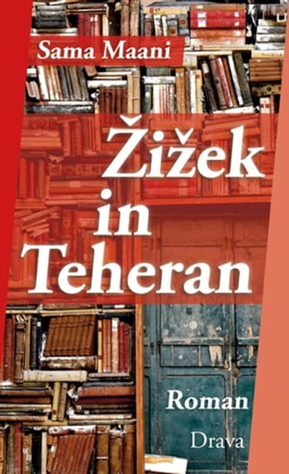 Žižek in Teheran, Sama Maani - Ebook - 9783854359814