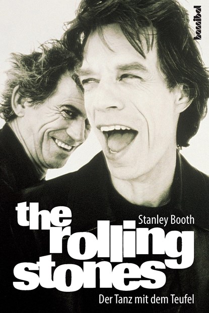 The Rolling Stones ¿ Der Tanz mit dem Teufel, Stanley Booth - Paperback - 9783854451495