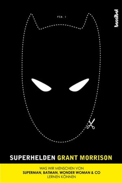 Superhelden, Grant Morrison - Ebook - 9783854454199