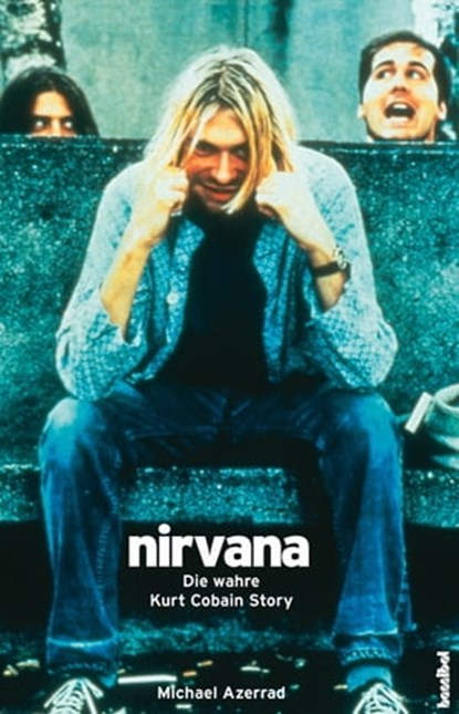 Nirvana, Michael Azerrad - Ebook - 9783854454281