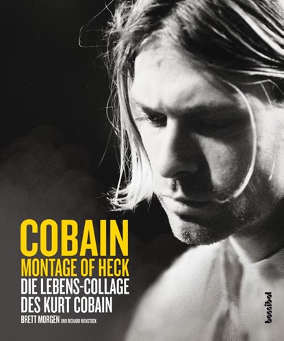 Montage Of Heck, Brett Morgen ; Richard Bienstock - Gebonden - 9783854454922