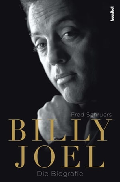 Billy Joel, Fred Schruers - Ebook - 9783854454946