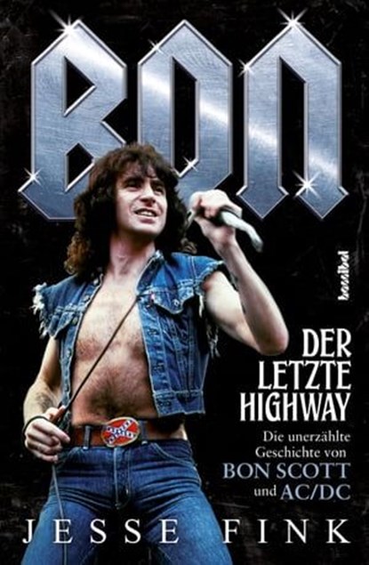 Bon - Der letzte Highway, Jesse Fink - Ebook - 9783854456339