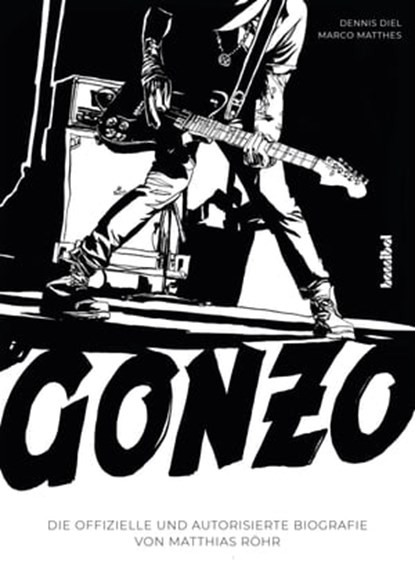 Gonzo, Matthias Röhr ; Dennis Diel ; Marco Matthes - Ebook - 9783854456803
