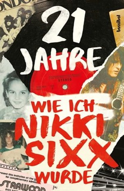 21 Jahre, Nikki Sixx - Ebook - 9783854457305