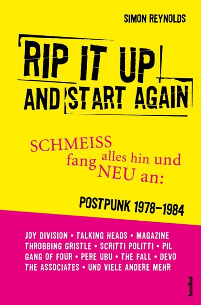 Rip It Up And Start Again, Simon Reynolds - Paperback - 9783854457855