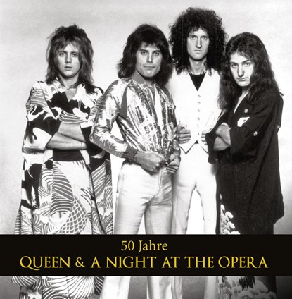 50 Jahre Queen & A Night At The Opera, Gillian G. Gaar - Gebonden - 9783854458043