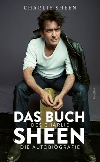 Das Buch des Charlie Sheen, Charlie Sheen - Ebook - 9783854458159
