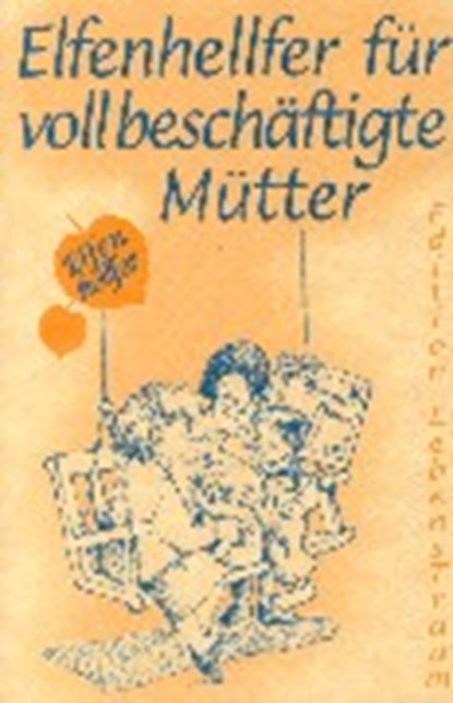 WIGAND, M: ELFENHELLFER/MUETTER, ALLEY,  R. W. ; Wigand, Molly - Paperback - 9783854660187