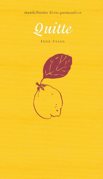 Quitte, Inge Fasan - Gebonden - 9783854764762