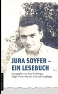 Jura Soyfer - ein Lesebuch | auteur onbekend | 