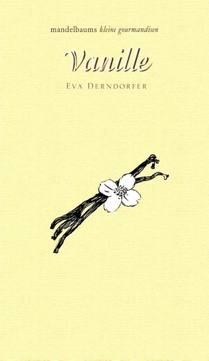 Vanille, Eva Derndorfer - Gebonden - 9783854768463