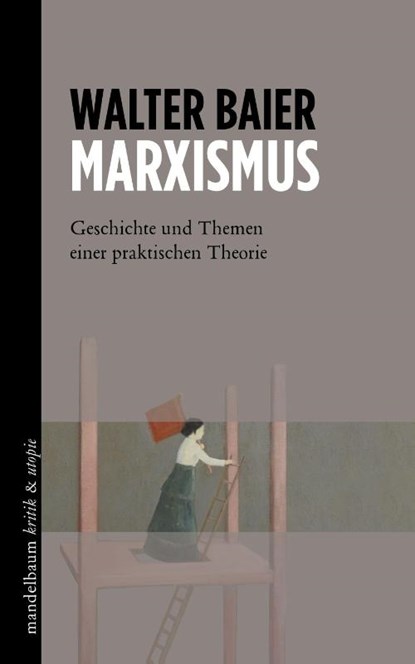 Marxismus, Walter Baier - Paperback - 9783854769125