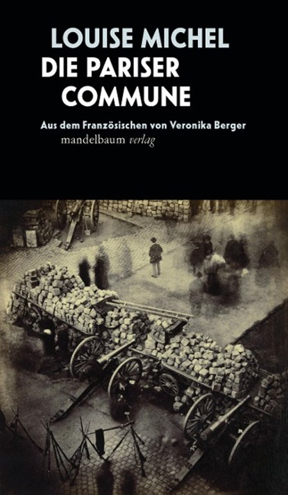 Die Pariser Commune, Louise Michel - Paperback - 9783854769620