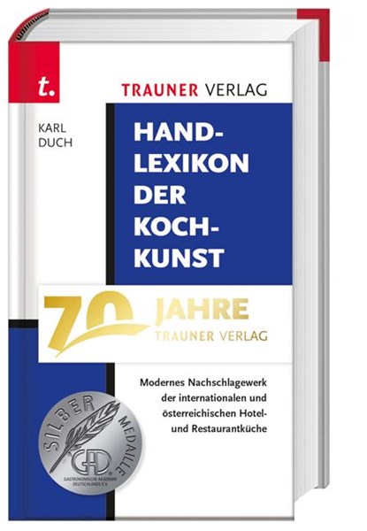 Handlexikon der Kochkunst 1, Kurt Bauer ; Gertraud Bauer ; Edgar Deisl ; Johann Hagenauer - Gebonden - 9783854873402