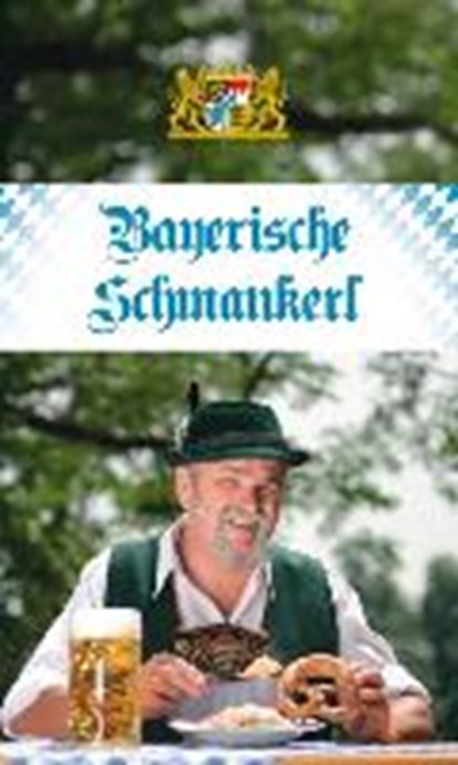 Obermayer, A: Bayerische Schmankerl, OBERMAYER,  Annemarie - Gebonden - 9783854917571