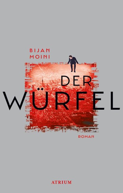 Der Würfel, Bijan Moini - Gebonden - 9783855350599