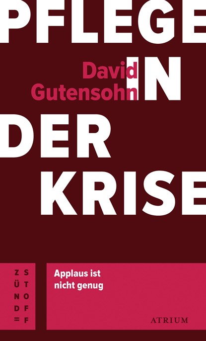 Pflege in der Krise, David Gutensohn - Paperback - 9783855351190