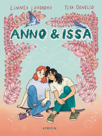 Anno und Issa, Linnea Lundborg - Gebonden - 9783855351817