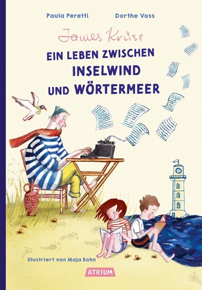 James Krüss - Ein Leben zwischen Inselwind und Wörtermeer, Paula Peretti ; Dorthe Voss - Gebonden - 9783855352289