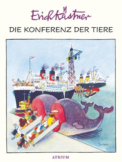 Die Konferenz der Tiere, Erich Kästner - Gebonden - 9783855356751