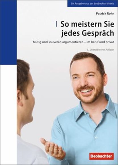 So meistern Sie jedes Gespräch, Patrick Rohr - Ebook - 9783855697465