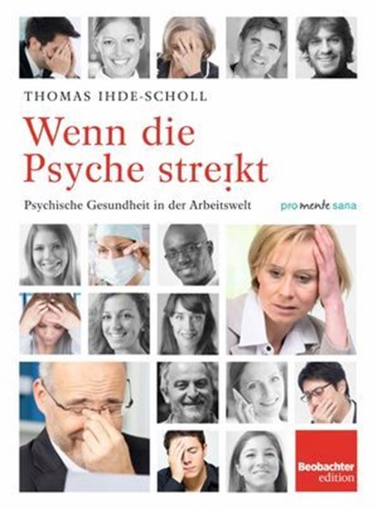 Wenn die Psyche streikt, Thomas Ihde-Scholl - Ebook - 9783855699452
